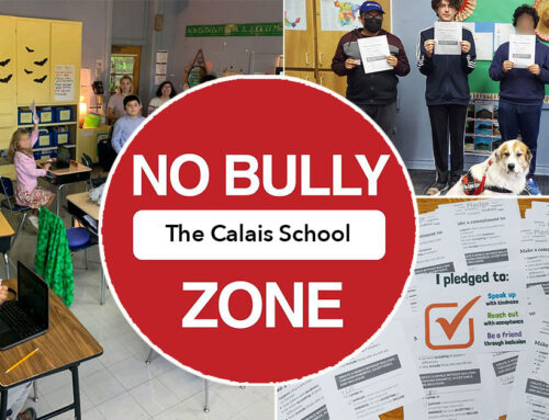 STANDING UP TO BULLYING! Calais Observes National Bullying Prevention Month with Schoolwide Activities