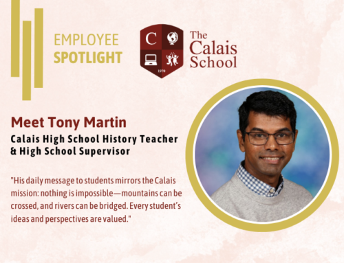 The Calais School Employee Spotlight – Mr. Tony Martin