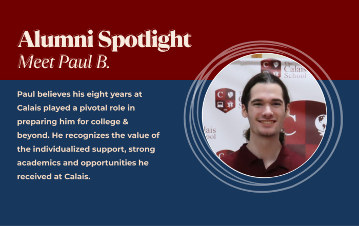 Alumni Profile: Meet Paul B., Calais School Class of 2025